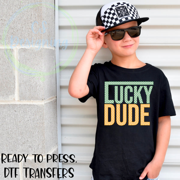 Lucky dude DTF Transfer