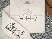 Keep climbing Screen Print Transfer