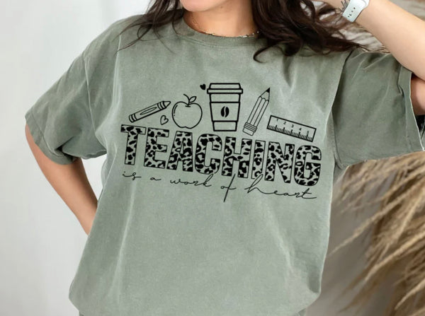 Teaching is a work of heart Screen Print Transfer