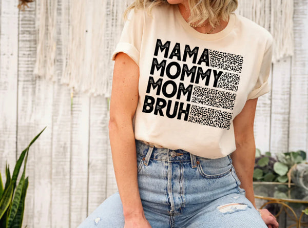 Mama mommy mom bruh Screen Print Transfer
