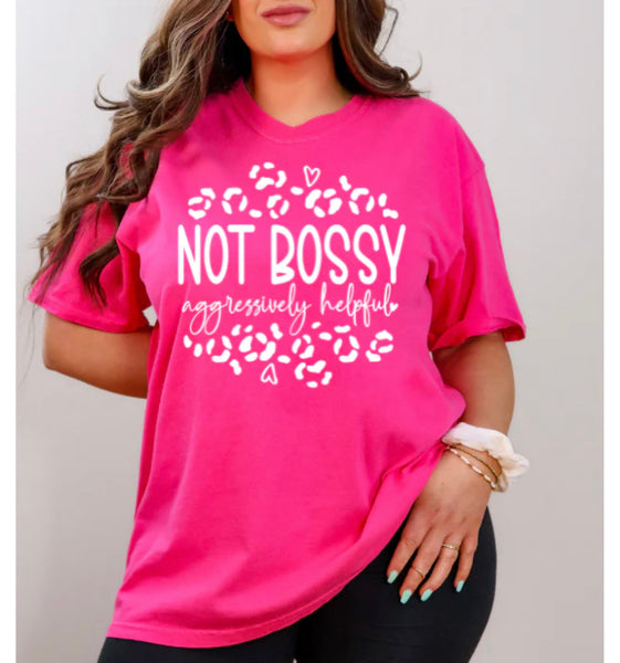 Not bossy, aggressively helpful Screen Print Transfer