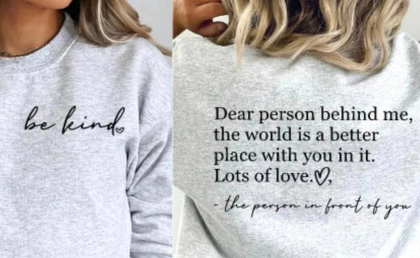Dear person behind me Screen Print Transfer