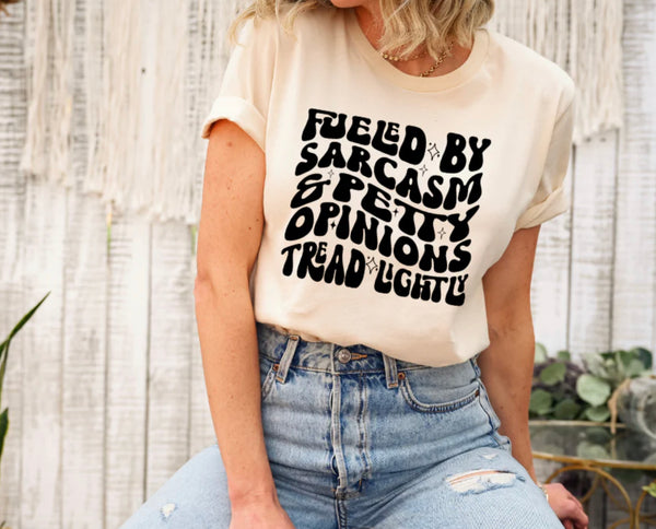Fueled by sarcasm Screen Print Transfer