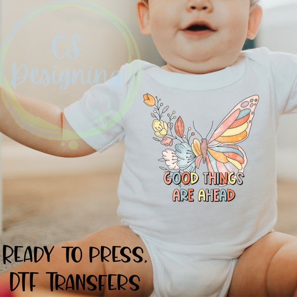 Good things ahead DTF Transfer