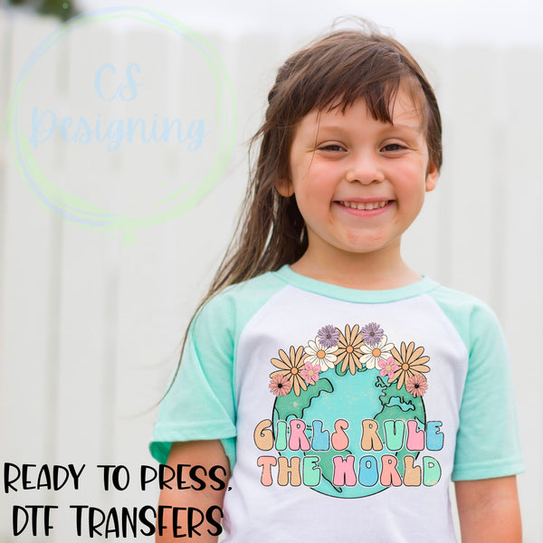 Girls rule the world DTF Transfer