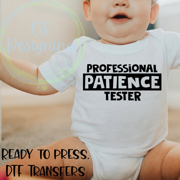 Professional patience tester DTF Transfer